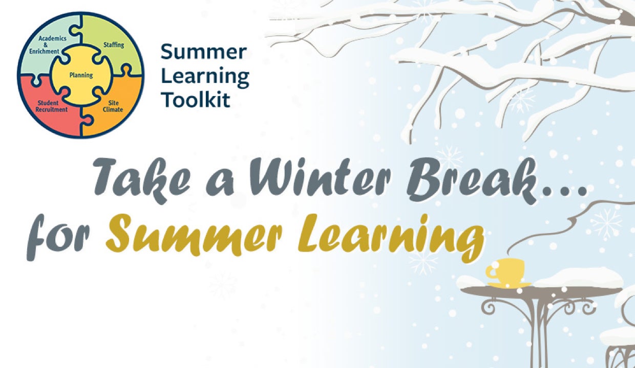 "Take a Winter Break...for Summer Learning" on top of illustration of snowy tree