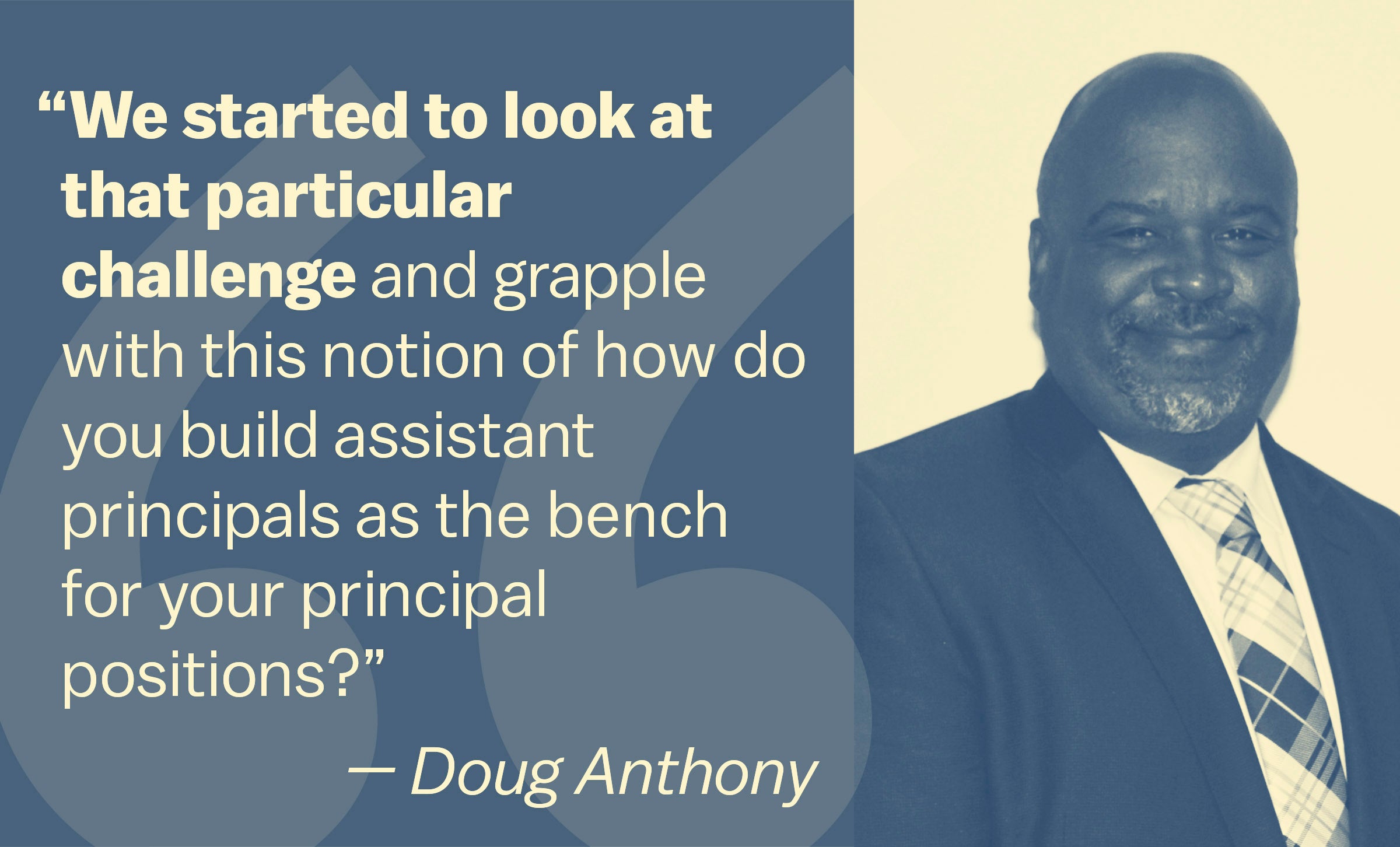 Doug Anthony, assistant principle